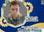 Pimpred CI Mengucapkan Selamat Menyambut Bulan Ramadhan 1445 H- 2024 M