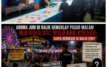 Aroma Judi di Balik Gemerlap Pasar Malam Ulu Wolo, Kec. Wolo Kab. Kolaka: Siapa Bermain di Balik Izin?
