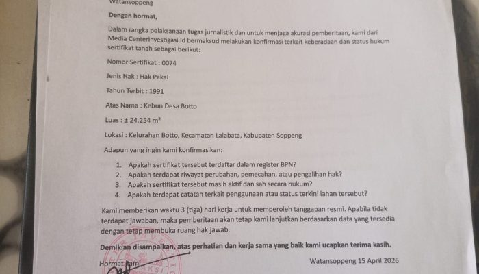 MCI Layangkan Surat ke BPN Soppeng, Pertanyakan Status Sertifikat Lahan Botto