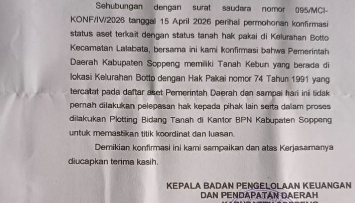 Surat Resmi BPKPD Terungkap, Pemkab Soppeng Tegaskan Lahan Botto Tak Pernah Dialihkan