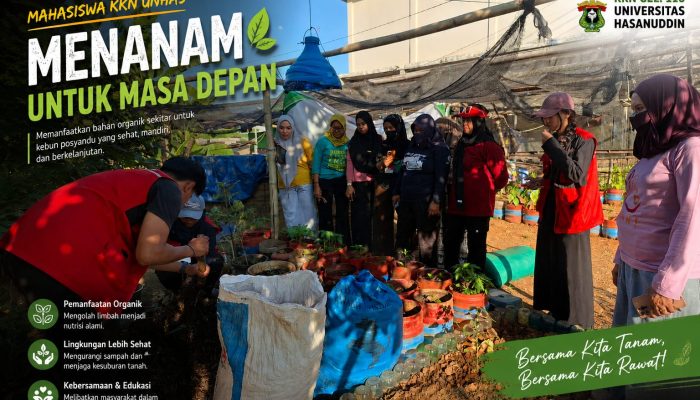 *Mahasiswa KKN Unhas Menanam di Kebun Posyandu Bonto Tallasa sebagai Percontohan Penanaman dengan Memanfaatkan Bahan Organik Sekitar Kuliah Kerja Nyata (KKN)*