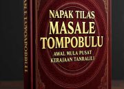 Napak Tilas MASALE TOMPOBULU: Awal Mula Pusat Kerajaan Tanralili