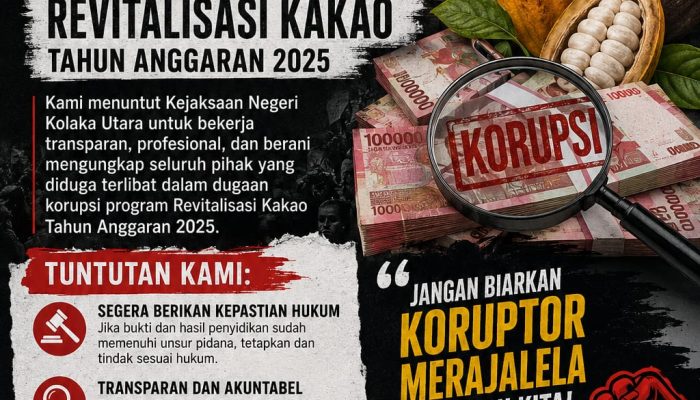 Aliansi Mahasiswa dan Pemuda Kolaka Utara Desak Kejari Segera Tuntaskan Dugaan Korupsi Revitalisasi Kakao