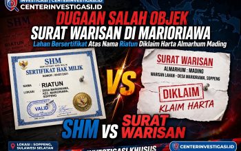 Dugaan Salah Objek Surat Warisan di Marioriawa, Lahan Bersertifikat Atas Nama Riatun Diklaim Harta Almarhum Mading